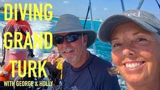 Diving Grand Turk with George & Holly