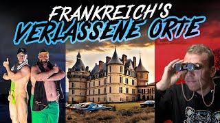 Die heftigsten LOST PLACES Frankreich‘s - Der Film