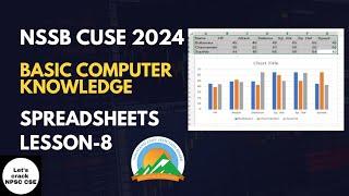 NSSB CUSE 2024 | Computer | Spreadsheets | Lesson- 8