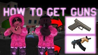 How to get guns south london 2 roblox.