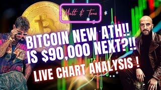 BITCOIN NEW ATH!!-IS $90,000 NEXT?!!-LIVE CHART ANALYSIS!