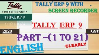 Tally ERP 9 Full tutorial in English (1 to 21) tally gst in english tally erp 9 course tally sofware