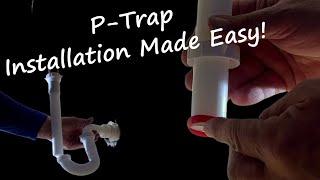 P-Trap Installation Made Easy For The DIYer - 2024 #plumbing #diy