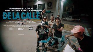 Huan - De la calle Ft. Lil Naay, Little Homie & Carlos Trvp (Video Oficial)