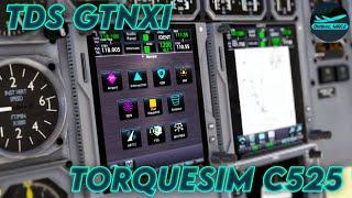 [XP12] TDS GTNXi 750/650 in TorqueSim C525! | Jetset KMJX | DrishalMAC2