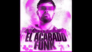 EL ACABADO FUNK (Ultra Slowed)  Launch13, MRR, Rodricci