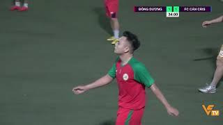 HIGHTLIGHT ĐÔNG DƯƠNG SPORT VS FC CÁN CRIS | GIAO HỮU BÓNG ĐÁ