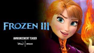 FROZEN 3 (2024) | Disney | Official Announcement