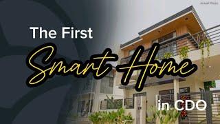 Introducing the first Smart Home in Cagayan de Oro!