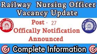 RRB Nursing Officer Vacancy 2023 Railway Staff Nurse Vacancy RRB Nursing Recruitment 2023 #rrb