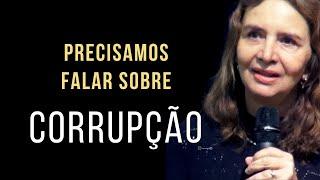 PRECISAMOS FALAR SOBRE CORRUPÇÃO - Lúcia Helena Galvão da Nova Acrópole