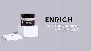 Tranont • Enrich Pudding Demo