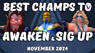 The Best Champions to Awaken & Sig November 2024 - Awakening Gem - Vega's Tier List MCoC