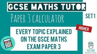 Every Topic on the Paper 3 GCSE Maths Exam June 2023 | Higher | Set 1 | Edexcel, AQA, OCR