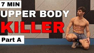 7-Min Upper Body Killer - Part A of ABC Program