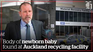 Deceased baby found at Auckland recycling facility | nzherald.co.nz