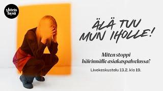 Yhteishyvä Live: Miten myyjien kokema häirintä saadaan loppumaan?