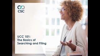 UCC 101: The Basics of UCC Searching and Filing