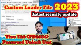 Vivo Y20 (PD2034) Password Unlock Umt QcFire Latast Security Update With Custom Auth file 2023