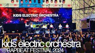 240921 Kids Electric Orchestra(키즈 일렉트릭 오케스트라) FULL @ RAPBEAT FESTIVAL 2024