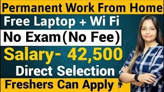 Permanent Work From Home Job | Free Laptop|Recruitment For FreshersJob For Freshers|Jobs Dec 2024