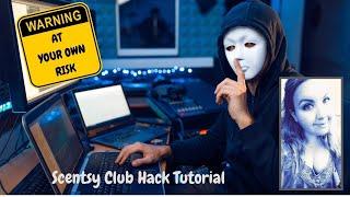 Scentsy Club Hack Tutorial