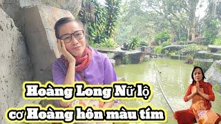 Hoàng Long Nữ lộ cơ mới nghe chấn động cả nhà ơi p26