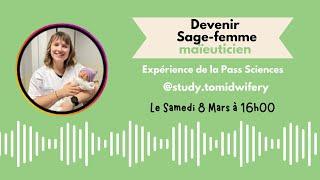 Les études de sage-femme, expérience de la PASS Sciences