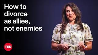 How to Divorce as Allies, Not Enemies | Allison O’Brien | TED