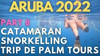 ARUBA SNORKELLING SNORKELING TRIP 4K GOPRO HERO 10 BLACK DE PALM TOURS 2022 CATAMARAN #snorkeling