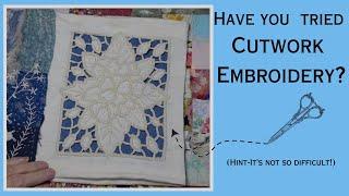 Cutwork Embroidery: Transform Fabric into Beautiful Lace!