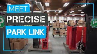 Welcome to Precise ParkLink Innovation and Production Center