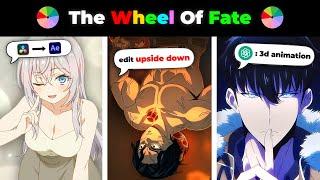 Editing Challenge - The Wheel Of Fate