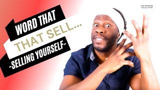 Words that sells...selling your self | Joel levia