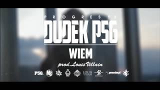 04. DUDEK P56 - WIEM (Muz: LOUIS VILLAIN) (Progres56 - 9 SOLO Album Oficjalny Odsłuch)