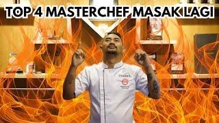 TOP 4 MASTERCHEF MASAK LAGI !!!!