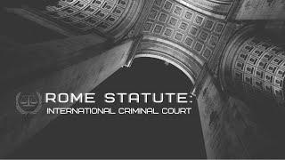 Rome Statute of the ICC