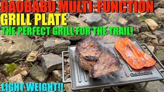 Grill ANYTHING on Trail!!! - Gaobabu Multi-Function Grill Plate