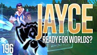 IS JAYCE READY FOR WORLDS? EXPLORING WORLDS META! | Nemesis