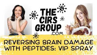 Can peptides reverse brain atrophy? Vasoactive Intestinal Peptides can! VIP Spray for CIRS