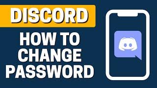 How To Change Password In discord On Mobile