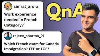 Learning French for Canadian Immigration (QnA)