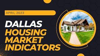 2023 April Dallas Real Estate Market Analysis