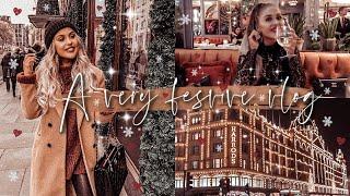 A VERY FESTIVE VLOG: A Weekend In London + A Trip To Harrods 