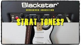 Blackstar HT Studio 20 Strat Tones - Subscriber Suggestion