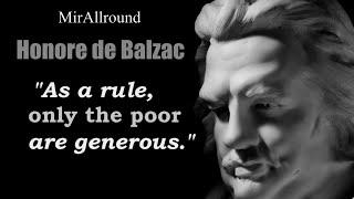 Honore de Balzac Wisdom in Quotes from French novelist about Beauty and Difficulty of Life