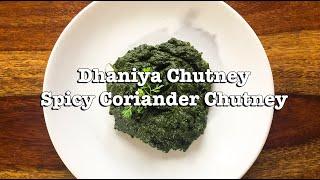 Dhaniya Chutney | How to make Coriander Chutney| Northeast Indian Recipe