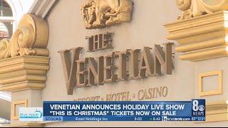 Venetian announced holiday live show