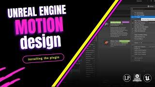 Unreal Engine 5.4 Motion Design | Setting up the plugin in your project