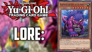 Yu-Gi-Oh! Lore: Behemoth the King of All Animals